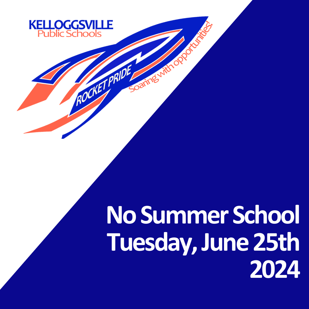 Graphic with KV Rocket logo explaining no summer school 6/25/24